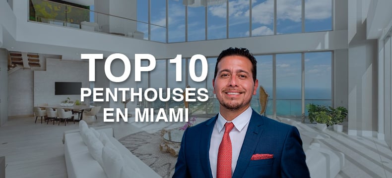 Los 10 Mejores Penthouses en Miami