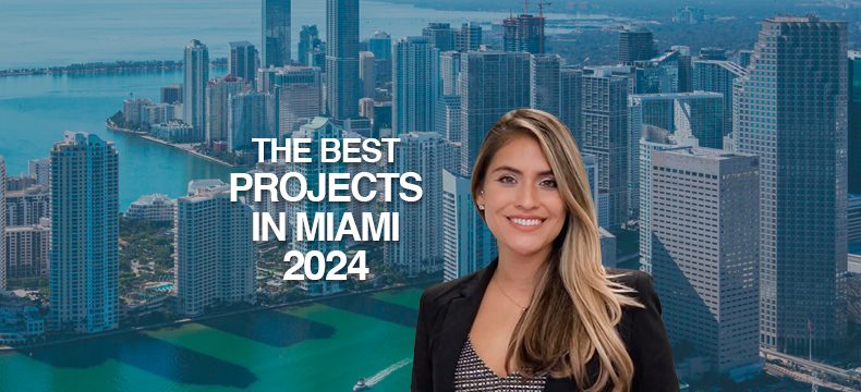 The Top 10 Residential Projects in Miami 2024